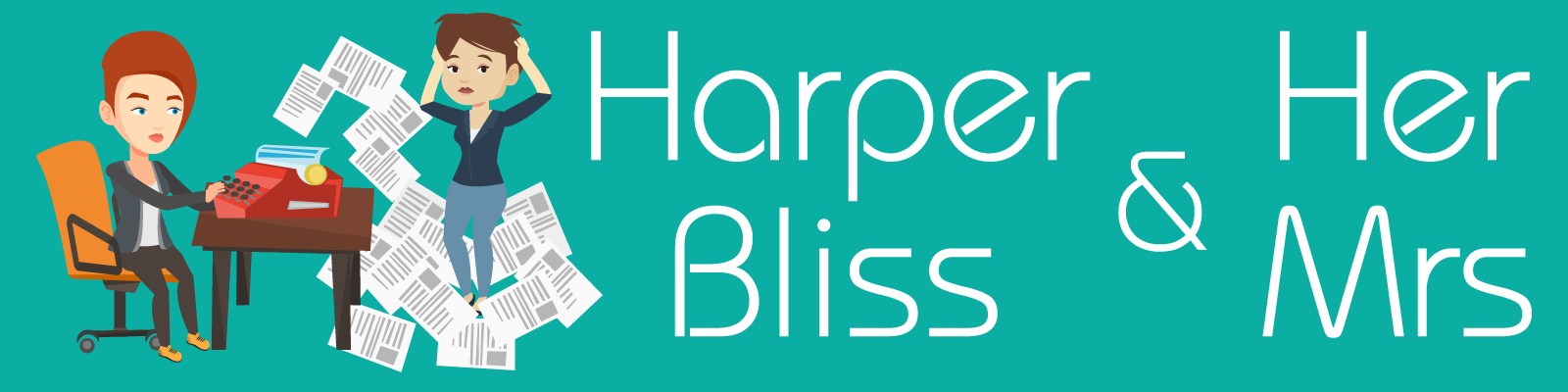 Harper Bliss & Her Mrs